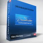 Mary Morrissey – DreamBuilder Program