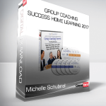 Michelle Schubnel – Group Coaching Success Home Learning 2017