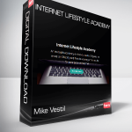 Mike Vestil – Internet Lifestyle Academy