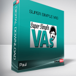 Paul – Super Simple VAs