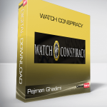 Pejman Ghadimi – Watch Conspiracy