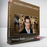 Primoz Bozic – Success Systems Master