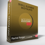 Rachel Rodger – Small Business Bodyguard