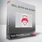 Ryan Stewman – Real Estate Ads Academy