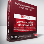 Scott Oldford – Facebook Advertising Masterclass