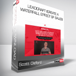 Scott Oldford – Leadcraft (Create A Waterfall Effect Of Sales)