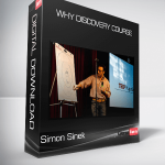 Simon Sinek – Why Discovery Course