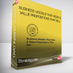 Strategyzer – Business Models That Work & Value Propositions That Sell