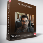 Tai Lopez – 12 Foundations