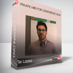 Tai Lopez – Private Mentor Conference 2018