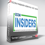 Tanner Larsson – Ecom Insider Monthly Oct 2018