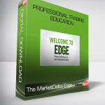 The MarketDelta Edge – PROFESSIONAL TRADING EDUCATION