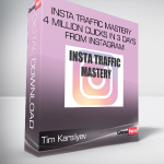 Tim Karsliyev – Insta Traffic Mastery – 4 Million Clicks In 3 Days From Instagram