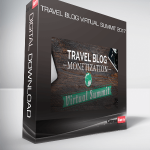 Travel Blog Virtual Summit 2017