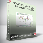 Wyckoffanalytics – INTRADAY TRADING USING THE WYCKOFF METHOD