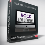 Zach Spuckler – Rock Your Live Streams