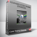 Advanced Stock Trading Strategies – Cyber Trading University