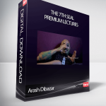 Arash Dibazar – The 7th Seal Premium Lectures