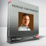 Art Giser – Increase Your Prosperity