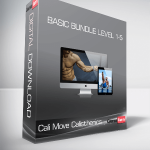 Cali Move Calisthenics – Basic Bundle Level 1-5