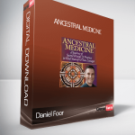 Daniel Foor – Ancestral Medicine