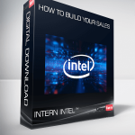 Intern Intel™ How To Build Your Sales