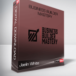 Jaelin White – Business Builder Mastery