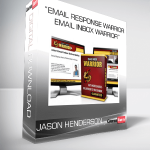 Jason Henderson – “Email Response Warrior + Email Inbox Warrior”