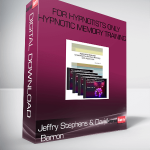 Jeffry Stephens & David Barron – For Hypnotists Only – Hypnotic Memory Training