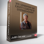 Judlth DeLozier – 3rd Generation NLP, Identity Coaching 8i Statemanagment