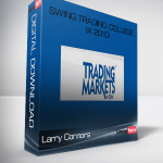 Larry Connors – Swing Trading College IX 2010