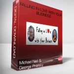 Michael Neill & George Pransky – Falling in Love With Your Business