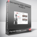 Patrick Murphy – Baywatch Body Workout Phase 2