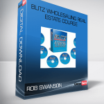 ROB SWANSON BLITZ WHOLESALING REAL ESTATE COURSE