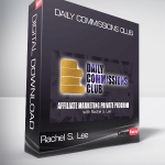 Rachel S. Lee – Daily Commissions Club