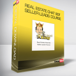 Real Estate Chat Bot Seller Leads Course