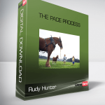 Rudy Hunter – The PACE Process