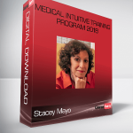 Stacey Mayo – Medical Intuitive Training Program 2018