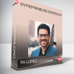 Tai Lopez – Entrepreneurs Starter Kit