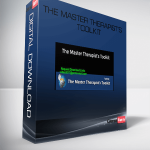 The Master Therapist’s Toolkit