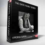 Virgina Satir – The Satir Family Series