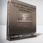 Crudble High – Risk Environment Training II Volume 3: Combative Conditioning 2