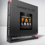 AWorkOutRoutine.com – Superior Fat Loss