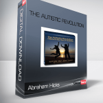 Abraham Hicks – The Autistic Revolution