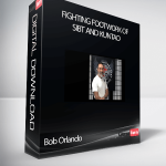 Bob Orlando - Fighting Footwork of Sibt and Kuntao