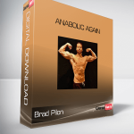 Brad Pilon – Anabolic Again