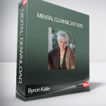 Byron Katie – Mental Cleanse 2011-2012