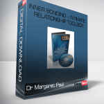 Dr Margaret Paul – Inner Bonding – Intimate Relationship Toolbox