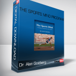 Dr. Alan Goldberg – The Sports Mind Program