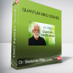 Dr. Baskaran Pillai – Quantum Mind Science